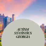 Atlanta, Georgia skyline with Autism Statistics Georgia title